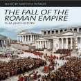 Martin M. Winkler - The Fall Of The Roman Empire. Film And History