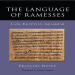 François Neveu, Maria Cannata - The Language of Ramesses. Late Egyptian Grammar [Retail]