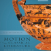 G. O. Hutchinson - Motion in Classical Literature. Homer, Parmenides, Sophocles, Ovid, Seneca, Tacitus, Art (Retail)